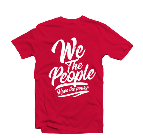 Image of We The People Have The Power Red T-shirt by famwear label