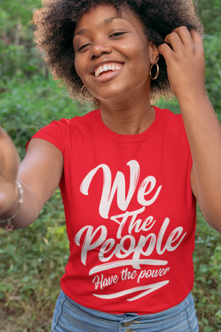 Image of We The People Have The Power  Red T-shirt